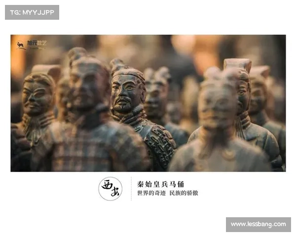 解读兵马俑背后的历史文化背景与秦朝社会政治制度的深层联系 解读兵马俑背后的历史文化背景与秦朝社会政治制度的深层联系